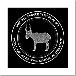 Saiga Antelope - We All Share This Planet - meaningful animal design Posters and Art